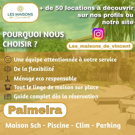 Holiday home Palmeira, Piscine - Parking - Clim *